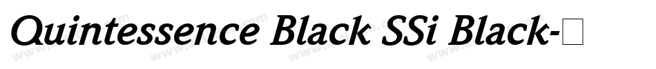 Quintessence Black SSi Black字体转换